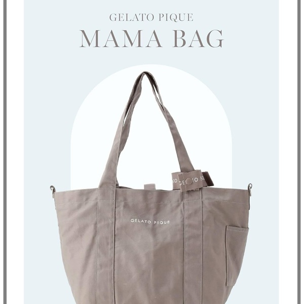 gelato pique(ジェラート ピケ)のニュース | 【RECOMMEND】MAMA BAG！
