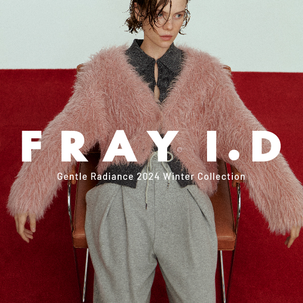 FRAY I.D(フレイ アイディー)のニュース | 【新着】FRAY I.D 2024 Winter Collection 