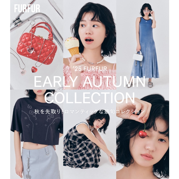 FURFUR(ファーファー)のニュース | ＼本日予約販売開始！／秋を先取り！ロマンティックな最旬コレクション