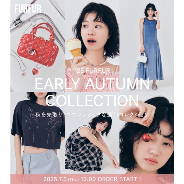 FURFUR(ファーファー)のニュース | ＼本日公開／秋を先取り！ロマンティックな最旬コレクション