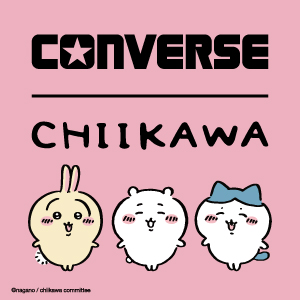 LITTLE UNION TOKYO(リトル ユニオン トウキョウ)のニュース | 【LITTLE UNION】CONVERSE×ちいかわ　コラボレーションアイテム発売！2月26日正午12時予約販売開始！