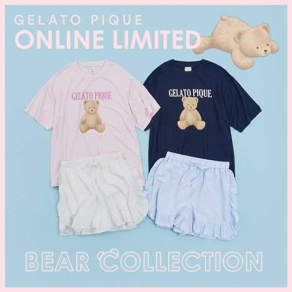 gelato pique(ジェラート ピケ)のニュース | 【本日販売開始】＼ONLINE LIMITED／ BEAR COLLECTION