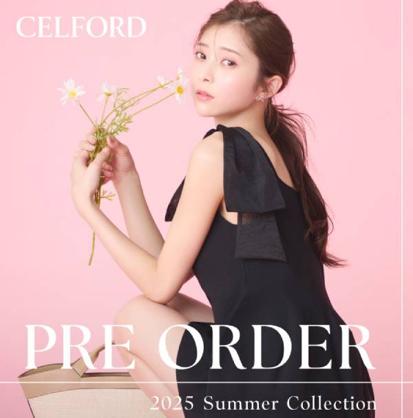 CELFORD(セルフォード)のニュース | CELFORD 2025 夏の先行予約会がスタート！
