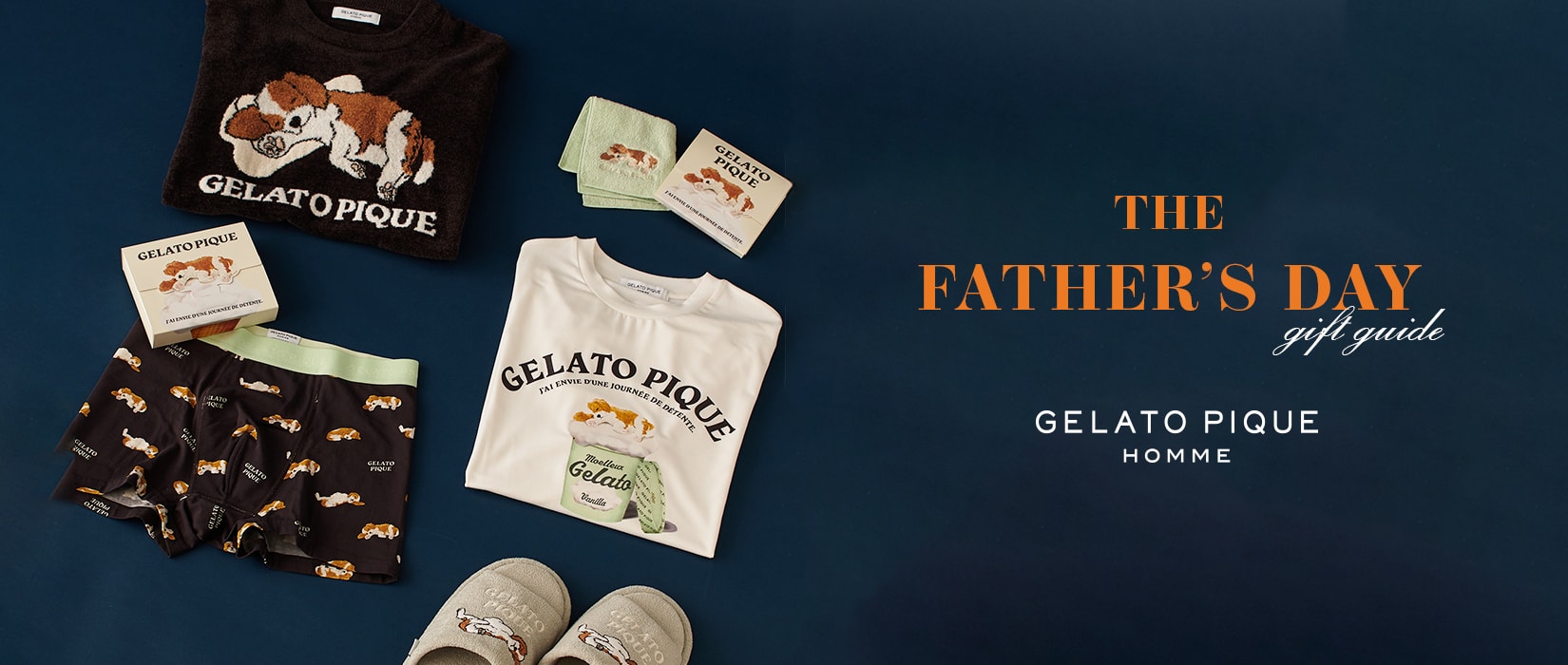 【gelato pique(ジェラート ピケ)】THE FATHER'S DAY gift guide