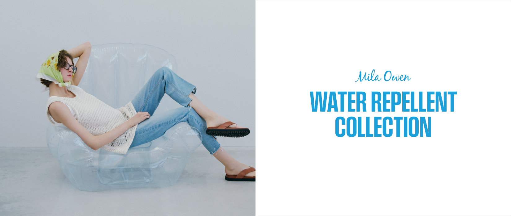 Mila Owen WATER REPELLENT COLLECTION