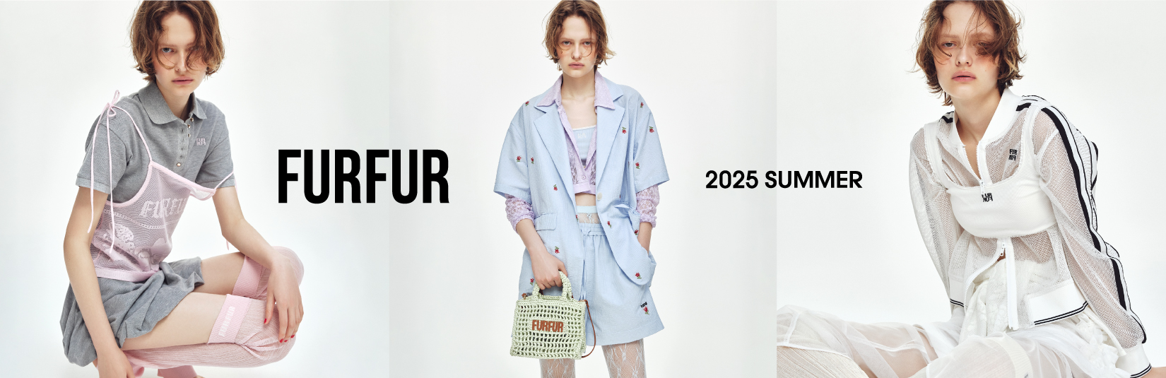 FURFUR 2025 SUMMER COLLECTION
