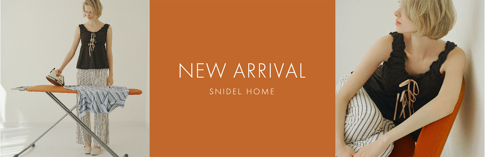 SNIDEL HOME(スナイデルホーム)今週の新着アイテムをPICKUP！