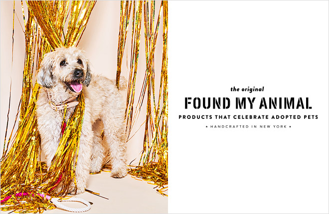 “FOUND MY ANIMAL” NEW OPEN！