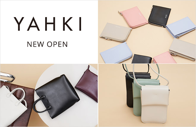 YAHKI New Open