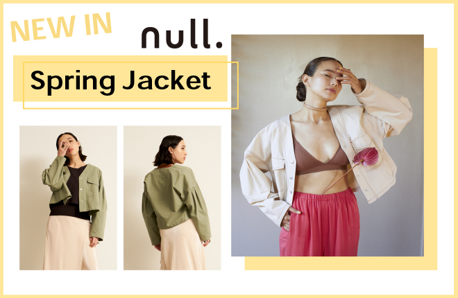 NEW IN！ null.おすすめスプリングジャケット