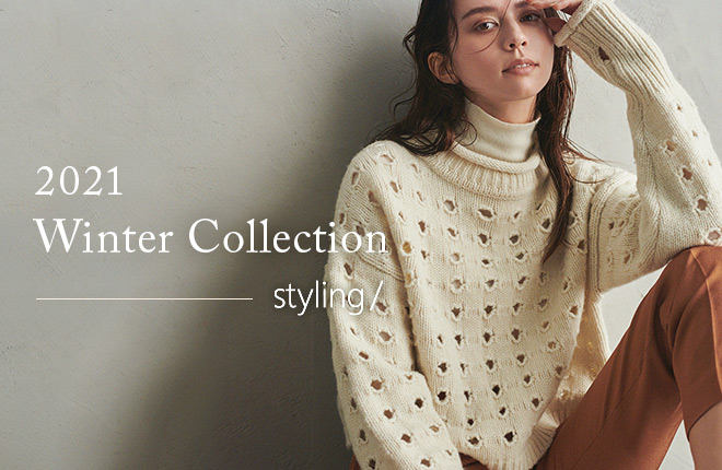 styling/ -2021 Winter Collection-