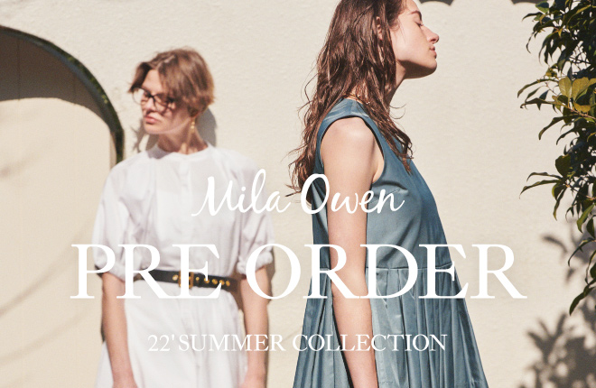 Mila Owen 22`SUMMER COLLECTION PRE ORDER