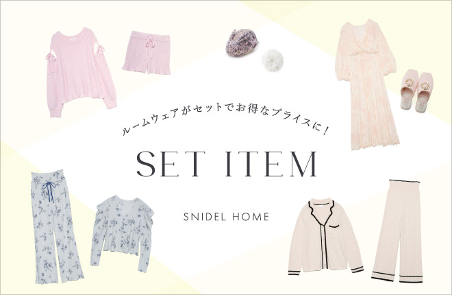 SNIDEL HOME SET ITEM