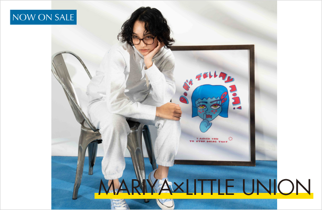 MARIYA×LITTLE UNION