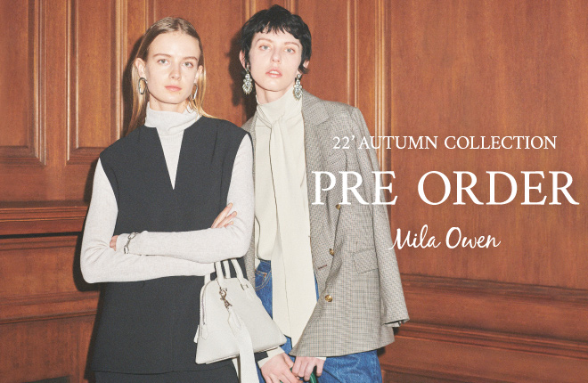 Mila Owen 22'AUTUMN COLLECTION PRE ORDER