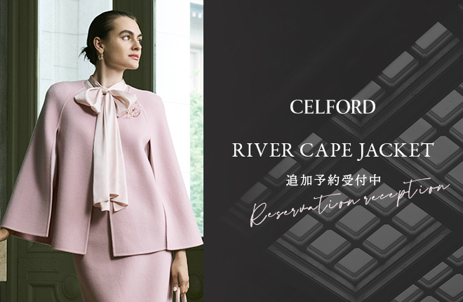 CELFORD　River cape jacket　予約受付中