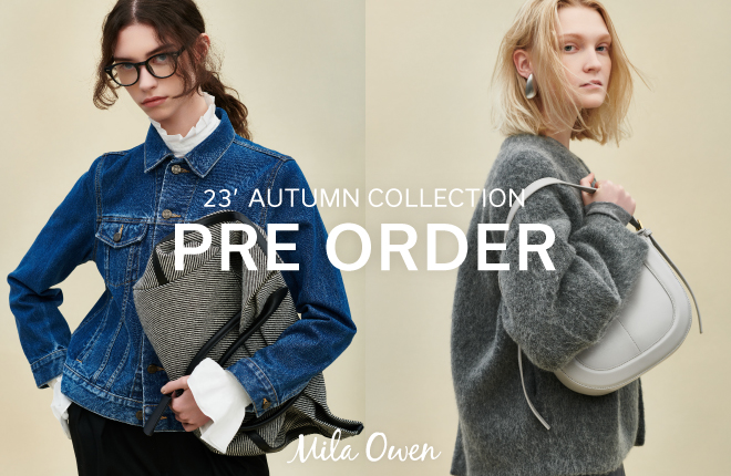 Mila Owen 23‘AUTUMN COLLECTION PRE ORDER