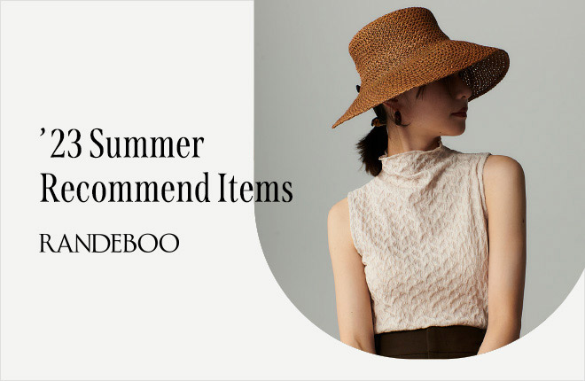 RANDEBOO -‘23 Summer Recommend Items -