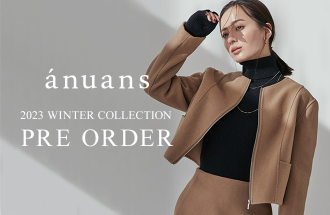 anuans 2023 Winter Collection 先行予約がスタート！