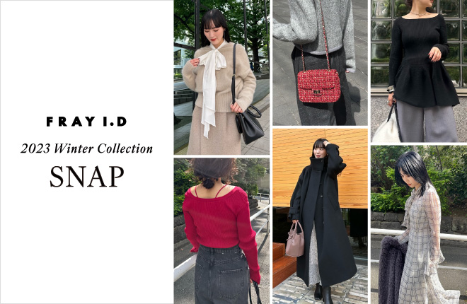 FRAY I.D 2023 Winter Collection SNAP