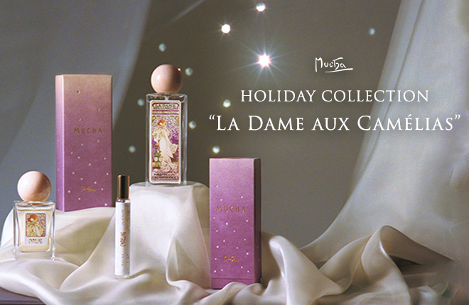 HOLIDAY COLLECTION “LA DAME AUX CAMELIAS”