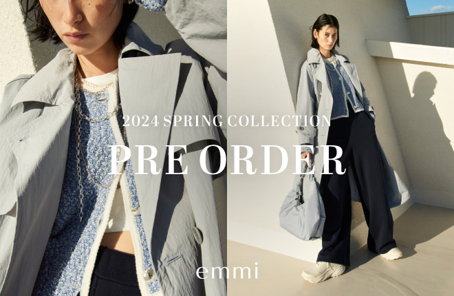 emmi  SPRING PRE-ORDER 2024