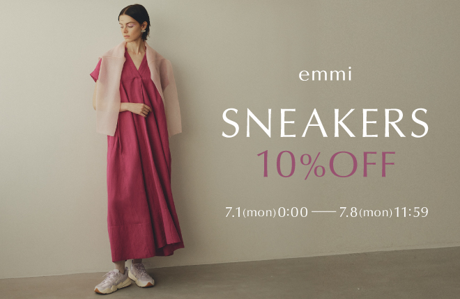 SNEAKERS 10％OFF CAMPAIGN -7.8(mon)11:59 end-