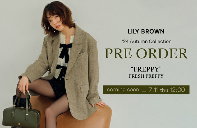 LILY BROWN ’24 Autumn Collection “FREPPY”-FRESH PREPPY-