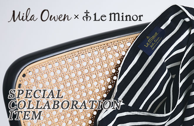 Mila Owen × Le Minor