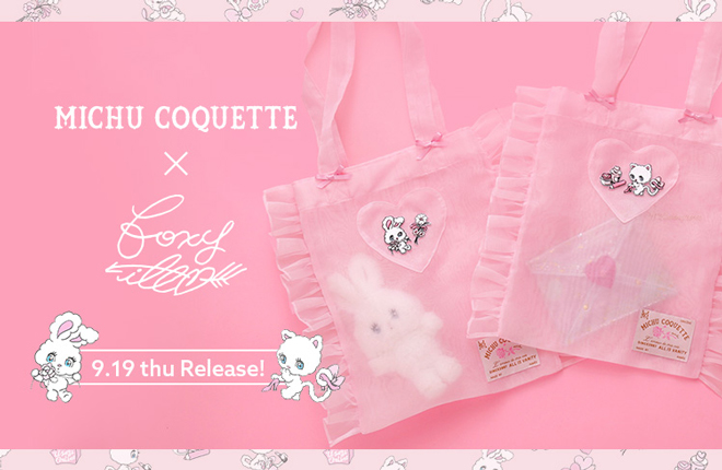 MICHU COQUETTE × foxy illustrationsコラボレーションアイテム第二弾