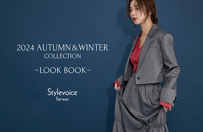 Stylevoice for xxx '24 AUTUMN 