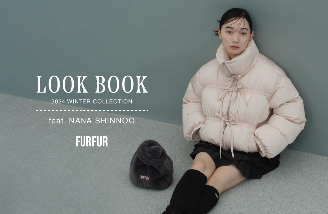 LOOK BOOK 2024 WINTER COLLECTION feat.NANA SHINNOO