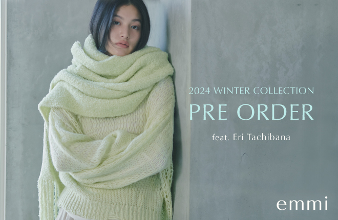 立花恵理さんが装うemmi WINTER PRE-ORDER 2024　先行予約アイテム販売開始。