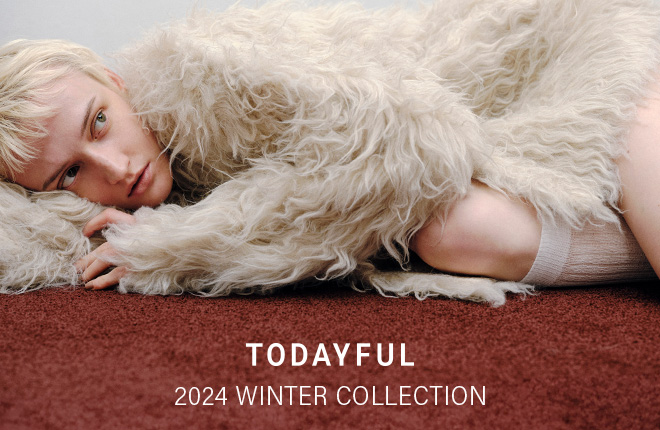 TODAYFUL 24' WINTERCOLLECTION