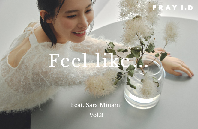 Feel like... feat.SARA MINAMI