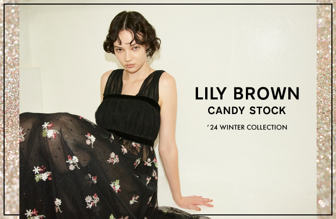 CANDY STOCK '24 Winter Collection