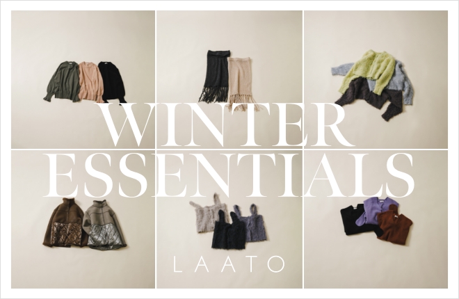 LAATO “WINTER ESSENTIALS”