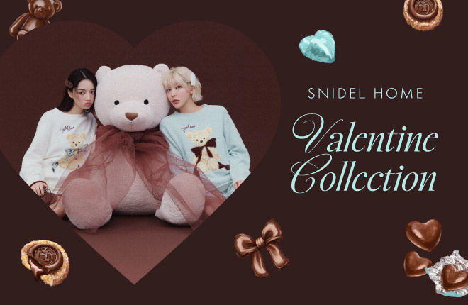 SNIDEL HOME(スナイデルホーム)が贈るValentine Collection