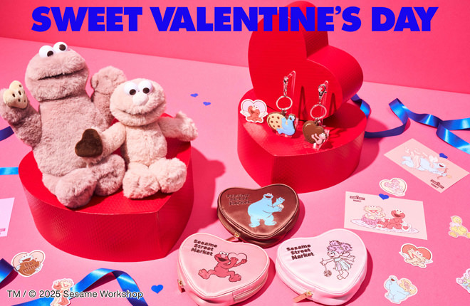 【SESAME STREET MARKET】SWEET VALENTINE’S DAY