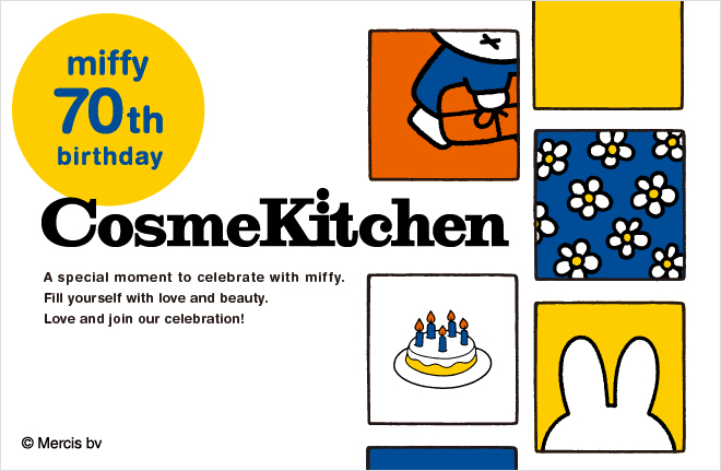 【Cosme Kitchen】miffy meets Cosme Kitchen