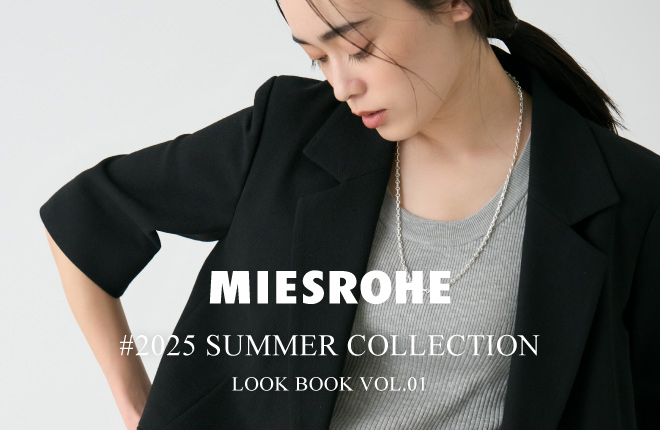 2025 SUMMER COLLECTION LOOKBOOK VOL.01