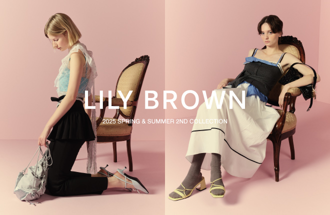 LILY BROWN '25 Summer Collection“Refined Romance”