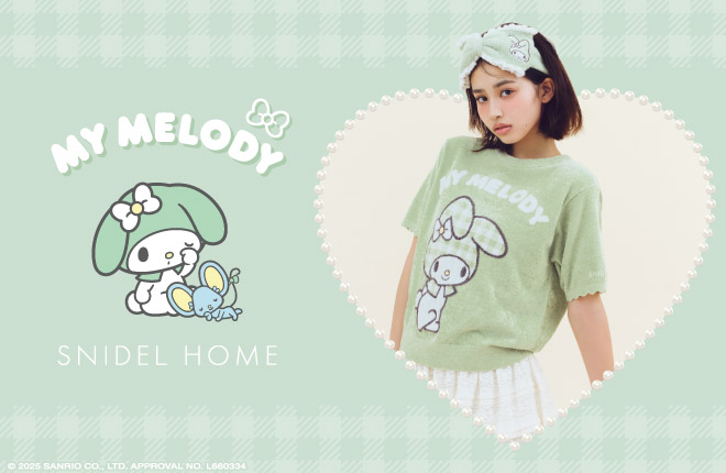 【5/15(木)12:00販売スタート】今年で50周年を迎えたサンリオのキャラクター『マイメロディ』とSNIDEL HOME(スナイデルホーム)が初のコラボレーション！