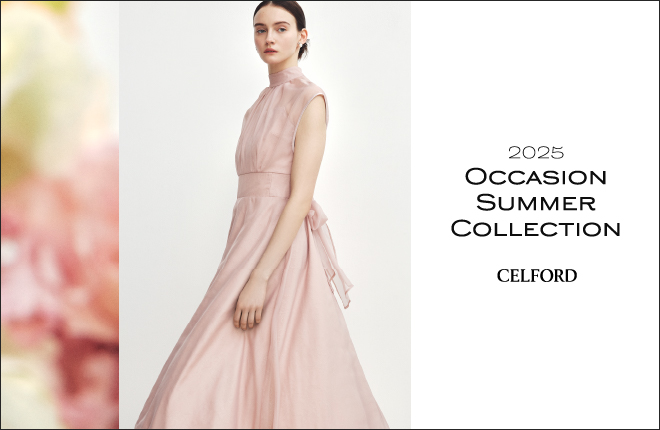 CELFORD 2025 OCCASION SUMMER COLLECTION