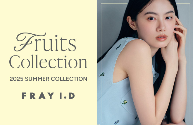 FRAY I.D Fruits Collection