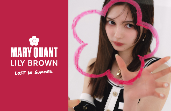LILY BROWN - MARY QUANT '25 Summer Beach Collection