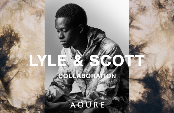 AOURE LYLE&SCOTT COLLABORATION