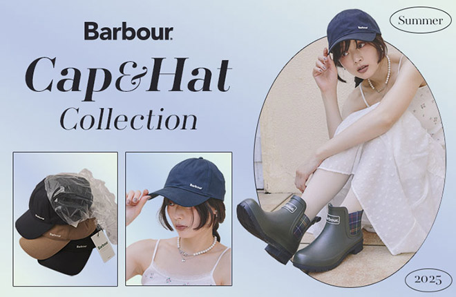 夏の装いにプラスワンしたい、Barbourのキャップ・ハットをご紹介。