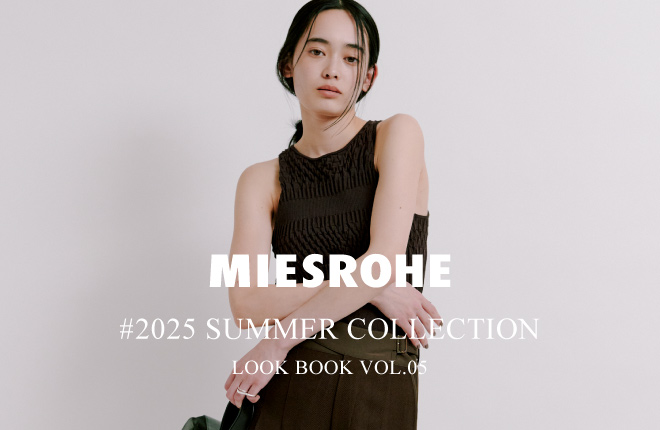 2025 SUMMER COLLECTION LOOKBOOK VOL.05