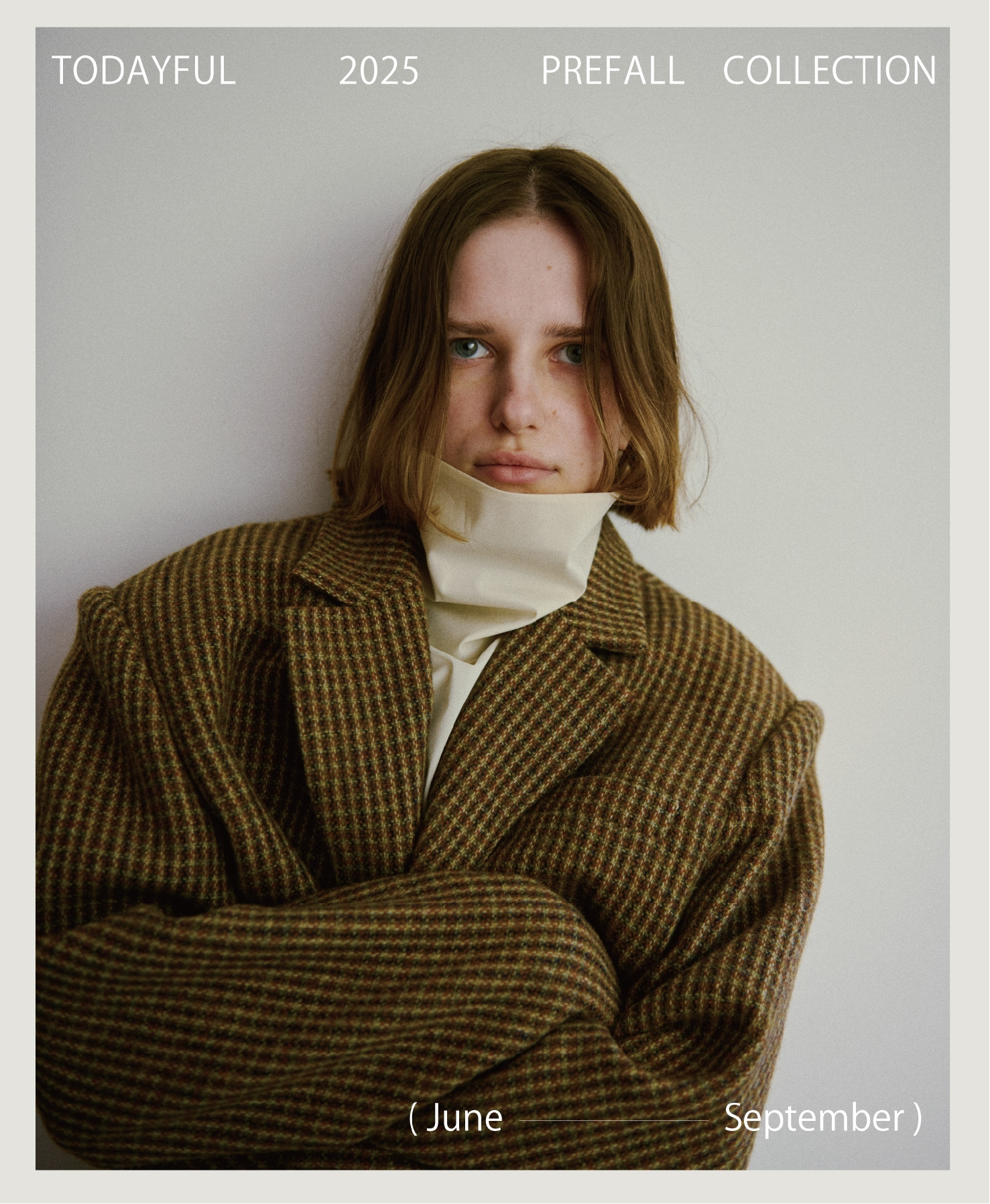                            TODAYFUL 2025 PREFALL COLLECTION                            ( June - September )